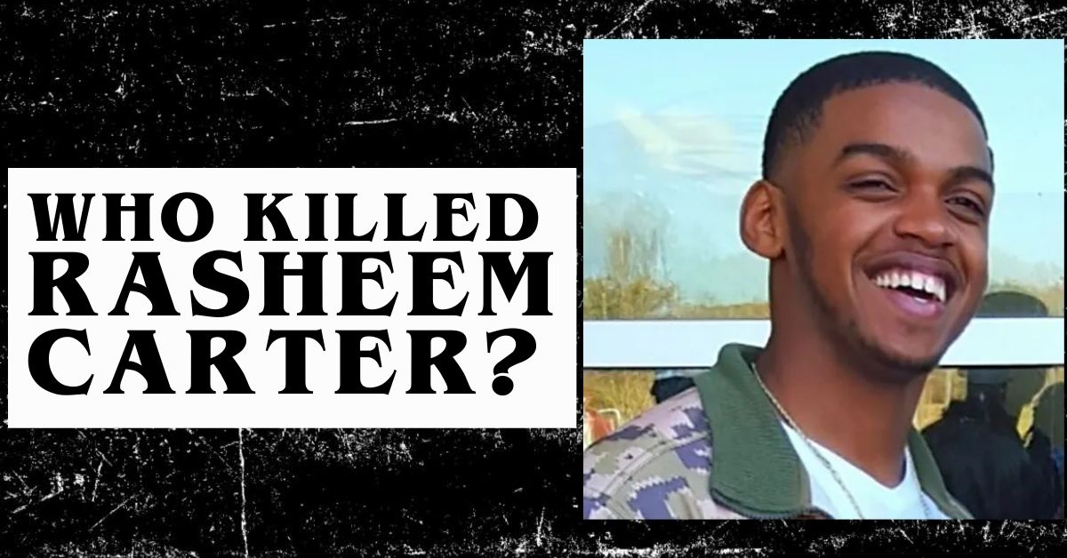 The Death Of Rasheem Carter Deep Lore 
